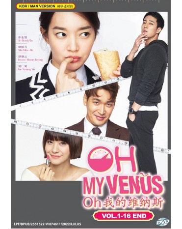 KOREAN DRAMA : OH MY VENUS OH 我的维纳斯 VOL.1-16 END